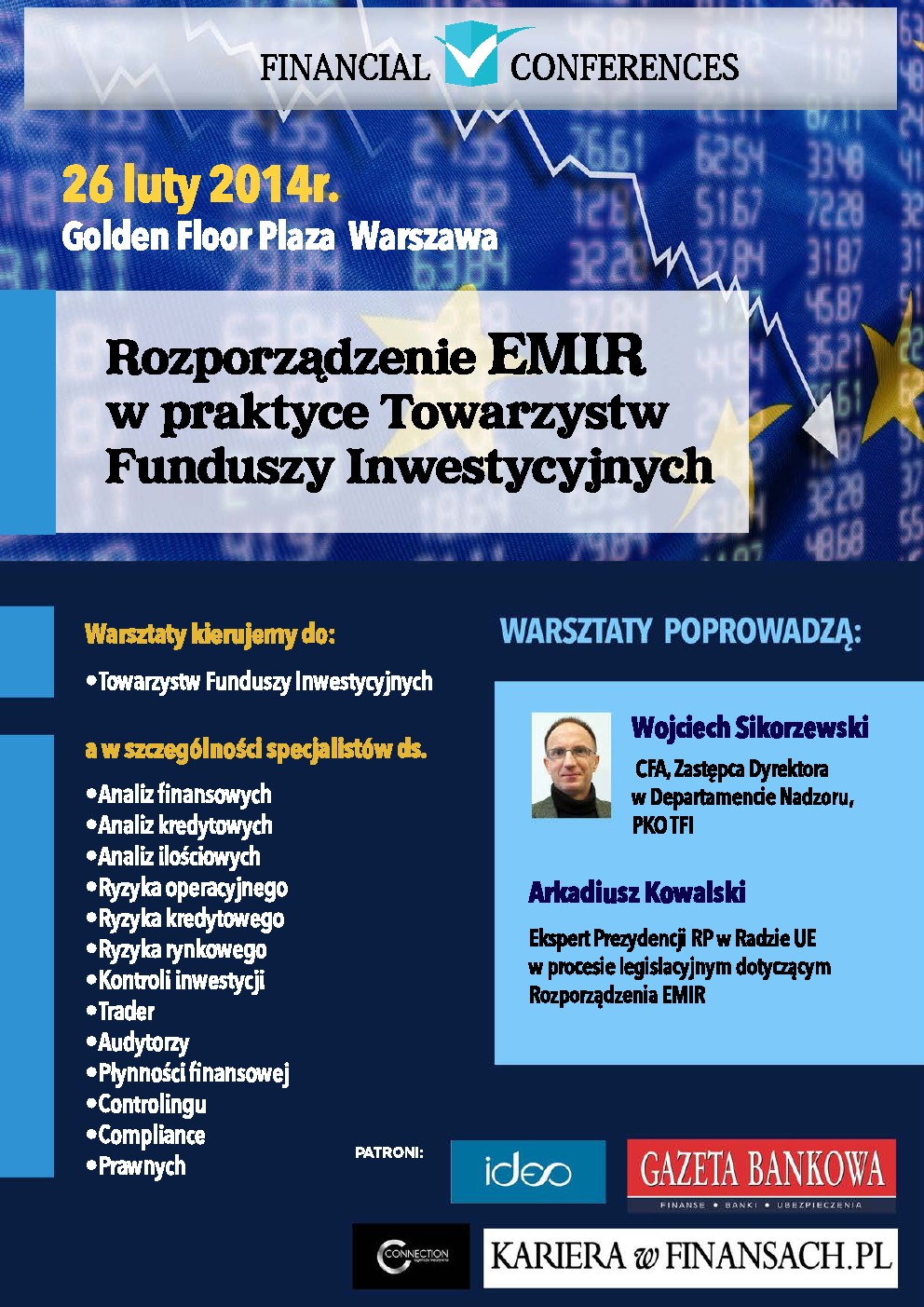 "Rozporządzenie EMIR w praktyce Towarzystw Funduszy Inwestycyjnych" - warsztaty